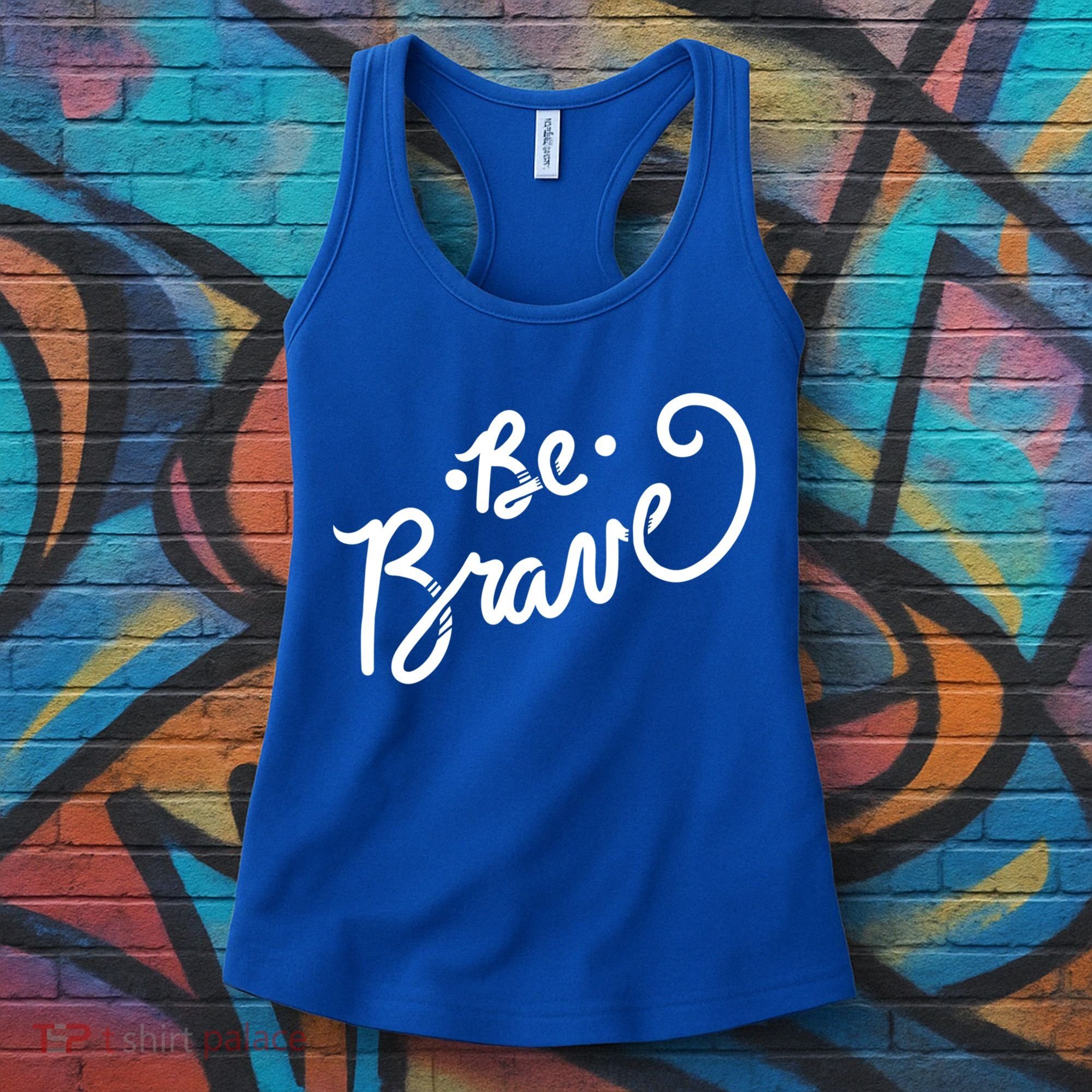 Be Brave You Will Get Through This Inspirational Gift Women's Tank Top