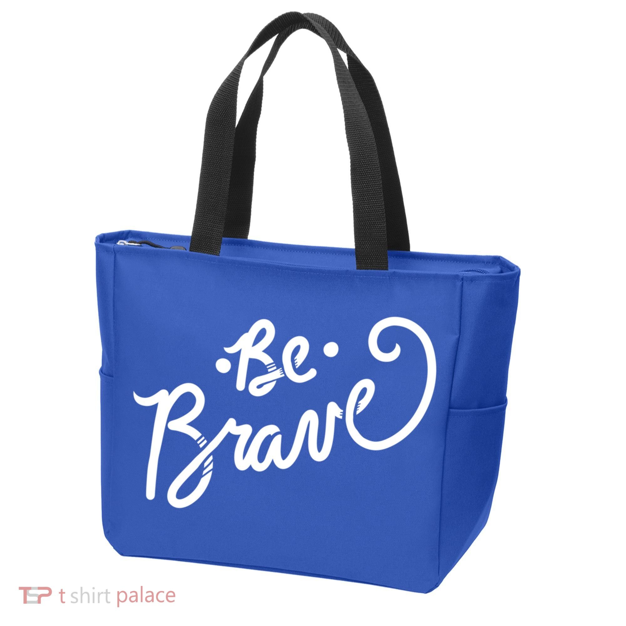 Be Brave You Will Get Through This Inspirational Gift Tote Bag