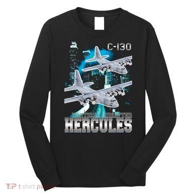 Bootleg C 130 Hercules USAF Aircraft Long Sleeve Shirt