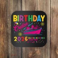 Birthday Cruise 2026 Making Memories Together Coaster thumb 0