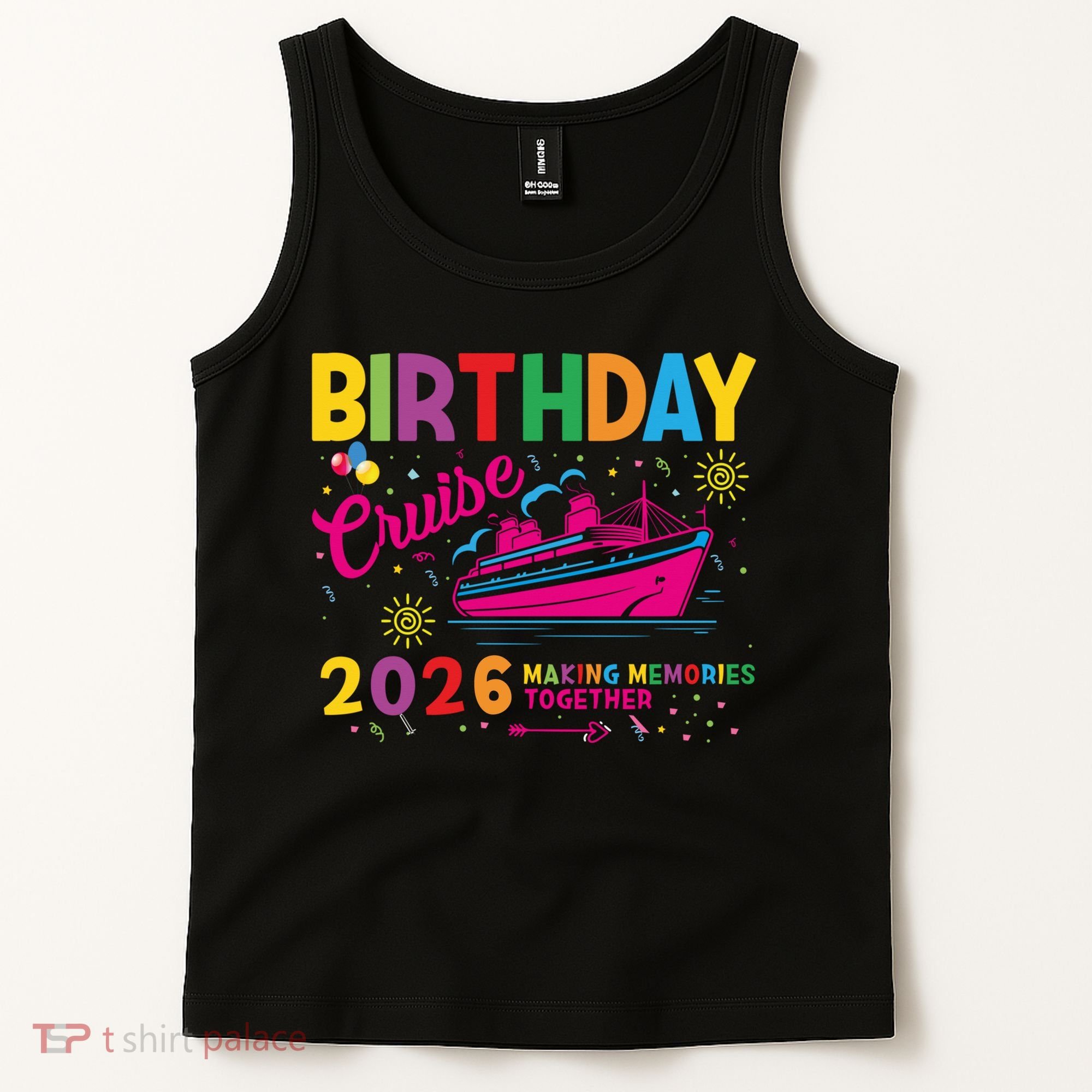 Birthday Cruise 2026 Making Memories Together Tank Top