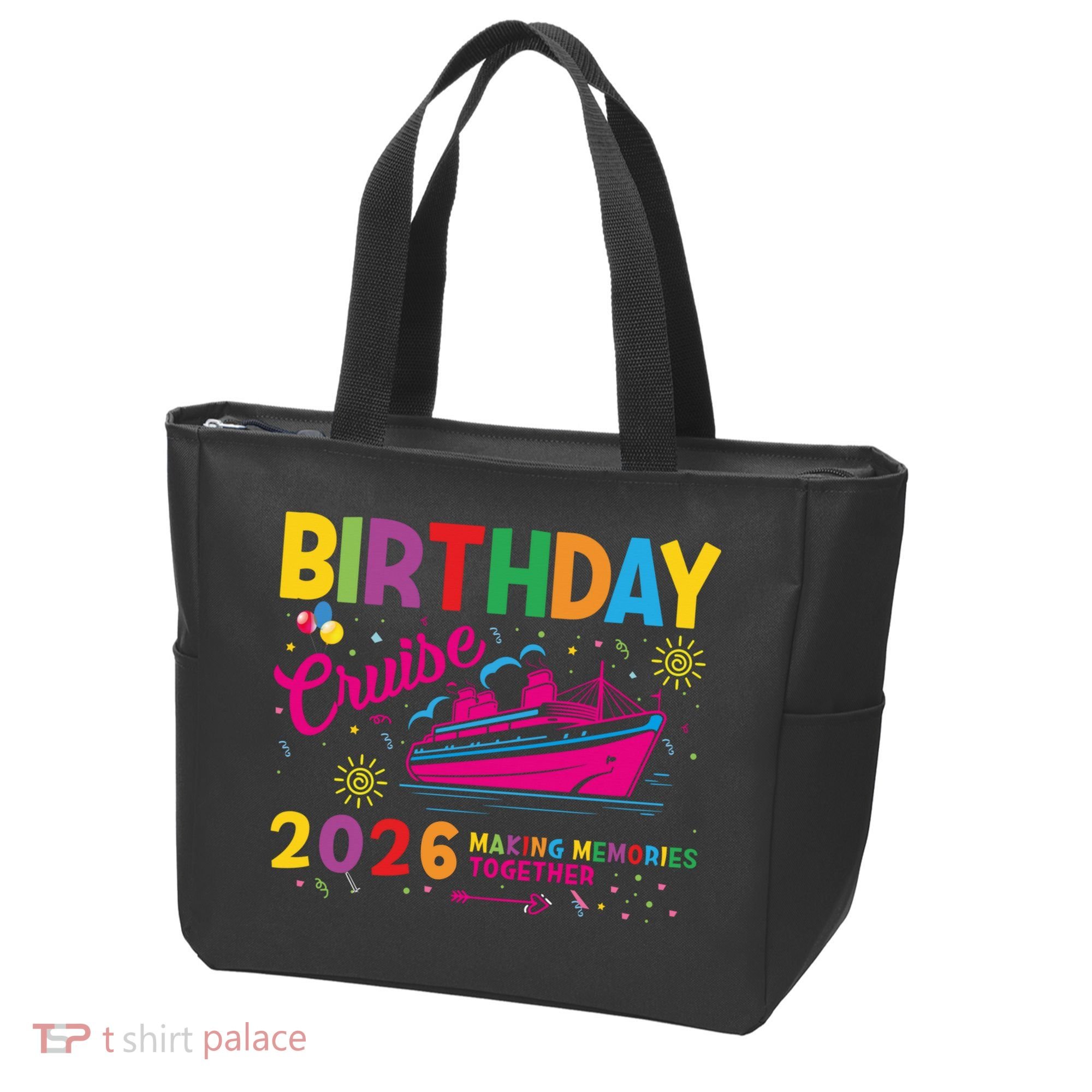 Birthday Cruise 2026 Making Memories Together Tote Bag