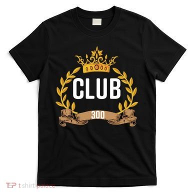 Bowling Club 300 T-Shirt