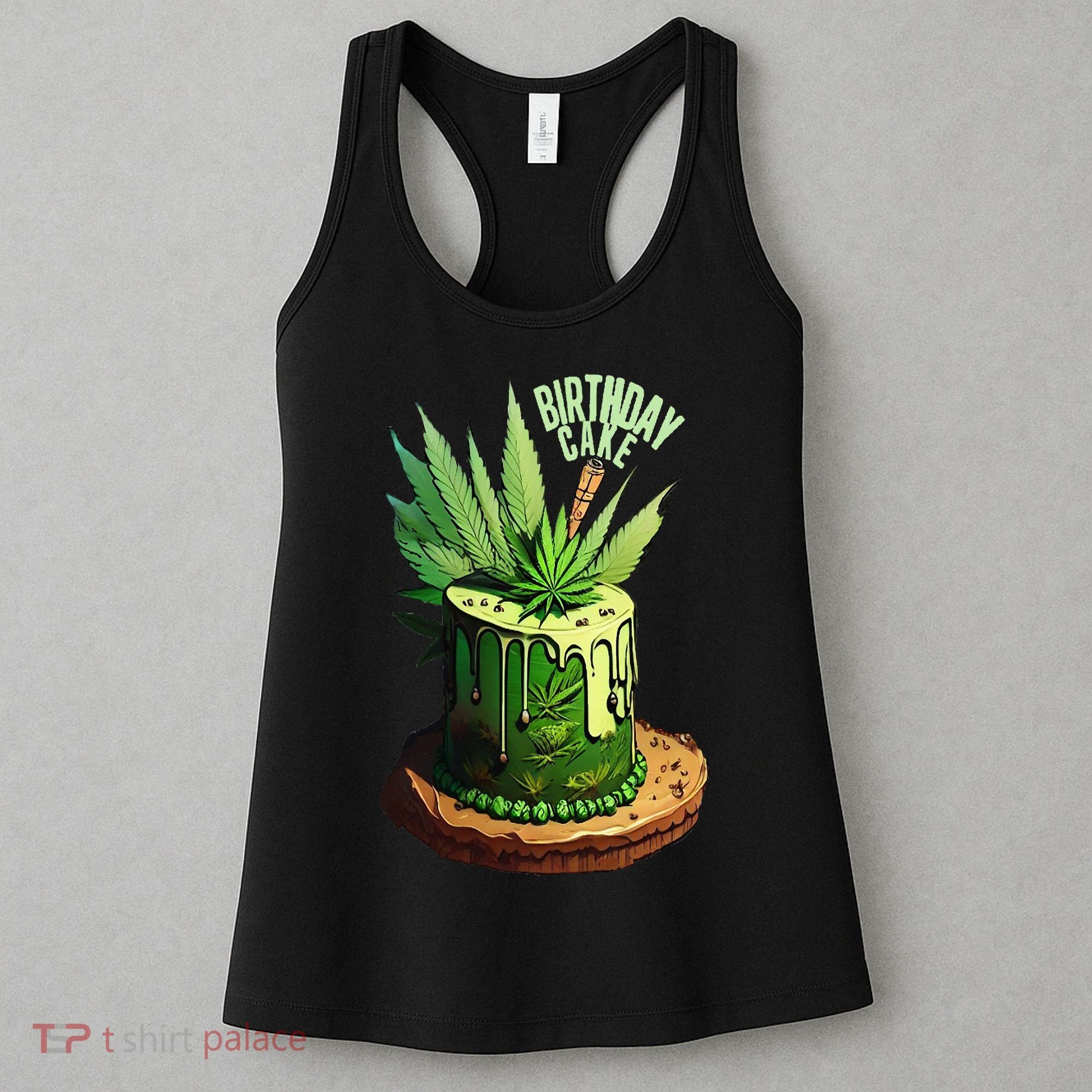 Birthday Cake 420 Cannabis Culture Stoner Weed Strain Women's Tank Top
