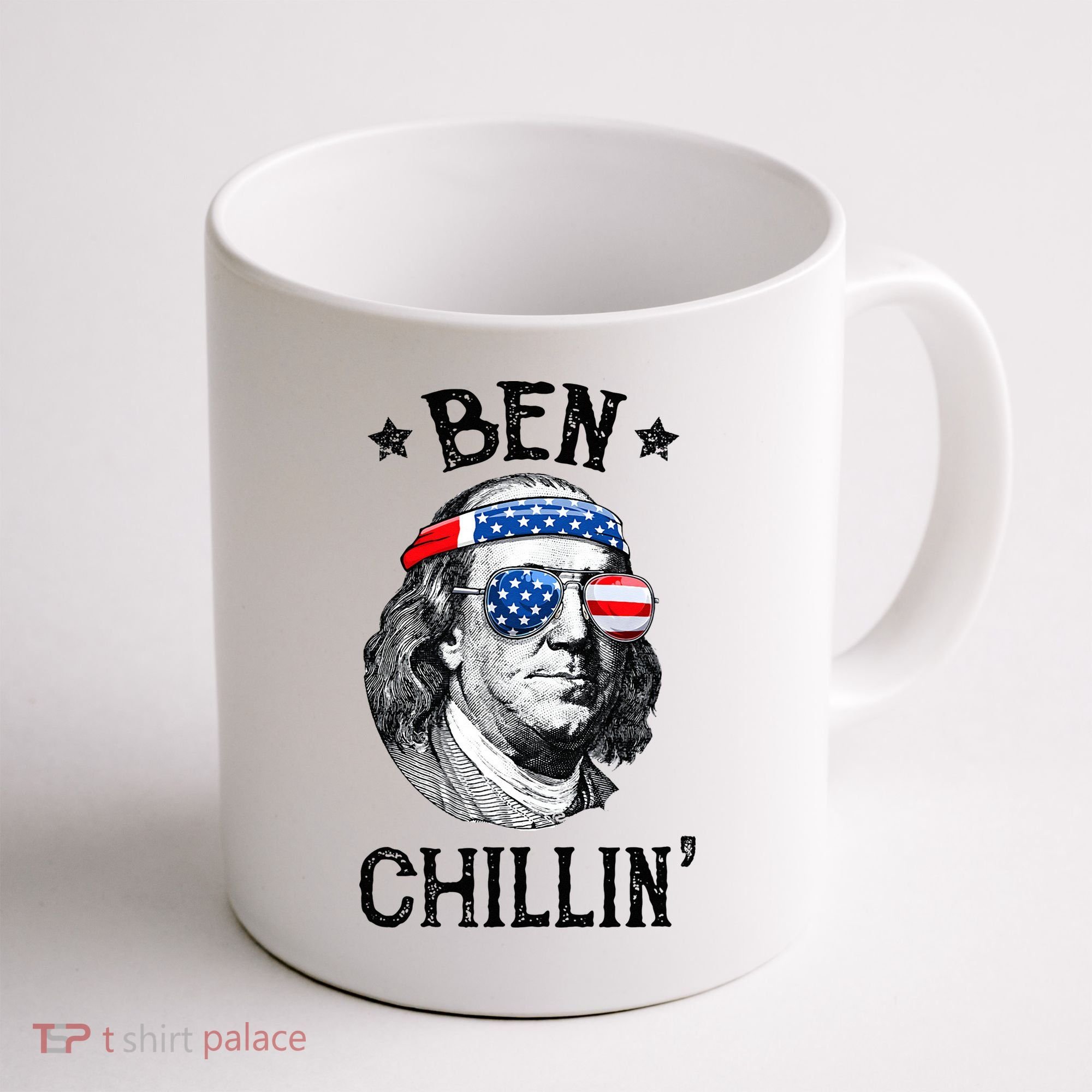 Ben Chillin 4th of July Ben Franklin USA Independence Flag Coffee Mug