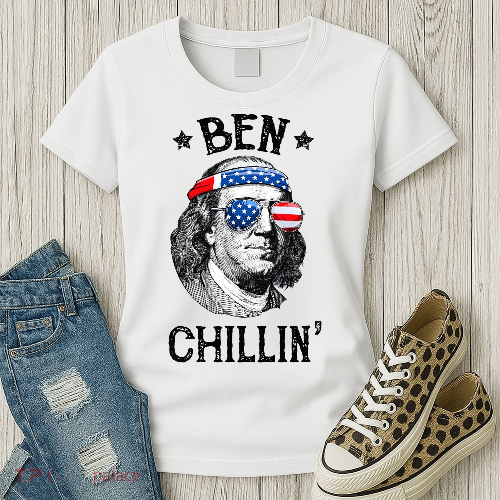 Ben Chillin 4th of July Ben Franklin USA Independence Flag Women's T-Shirt