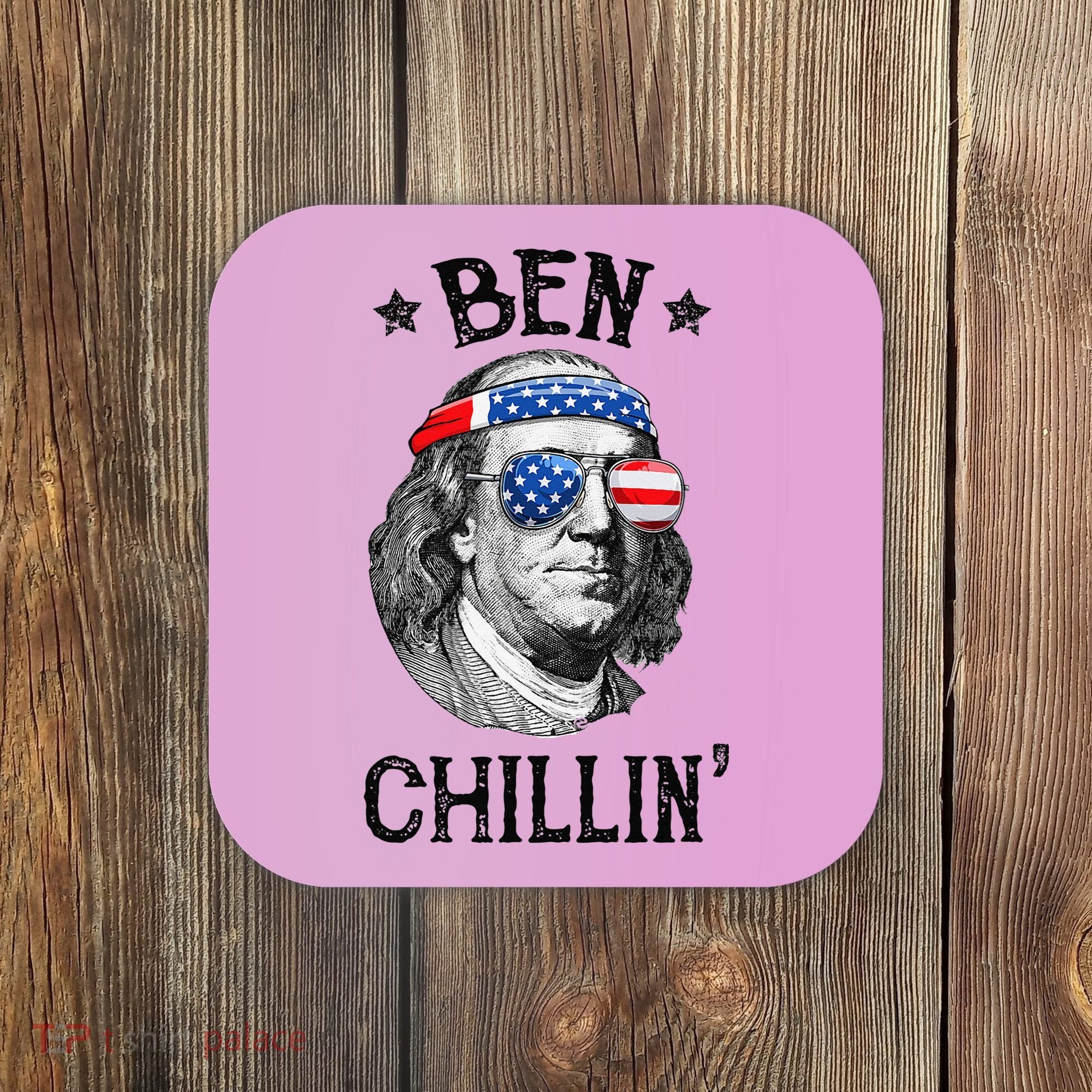 Ben Chillin 4th of July Ben Franklin USA Independence Flag Coaster