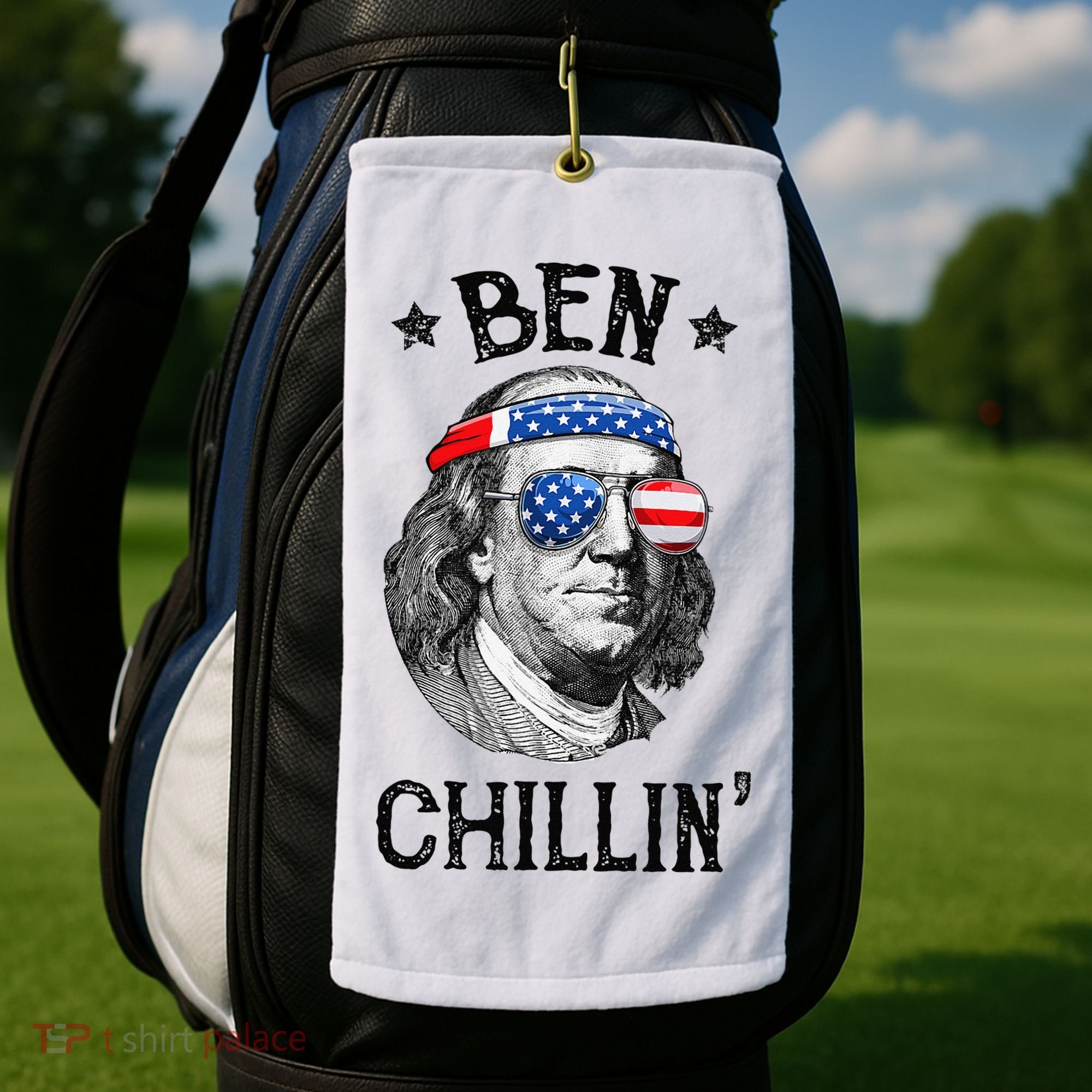 Ben Chillin 4th of July Ben Franklin USA Independence Flag Golf Towel