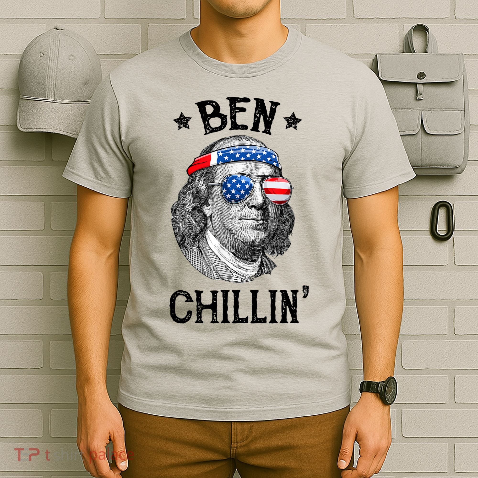 Ben Chillin 4th Of July Ben Franklin USA Independence Flag T-Shirt