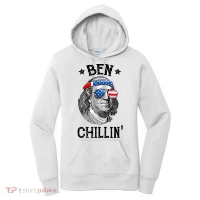 Ben Chillin 4th Of July Ben Franklin USA Independence Flag Women's Hoodie