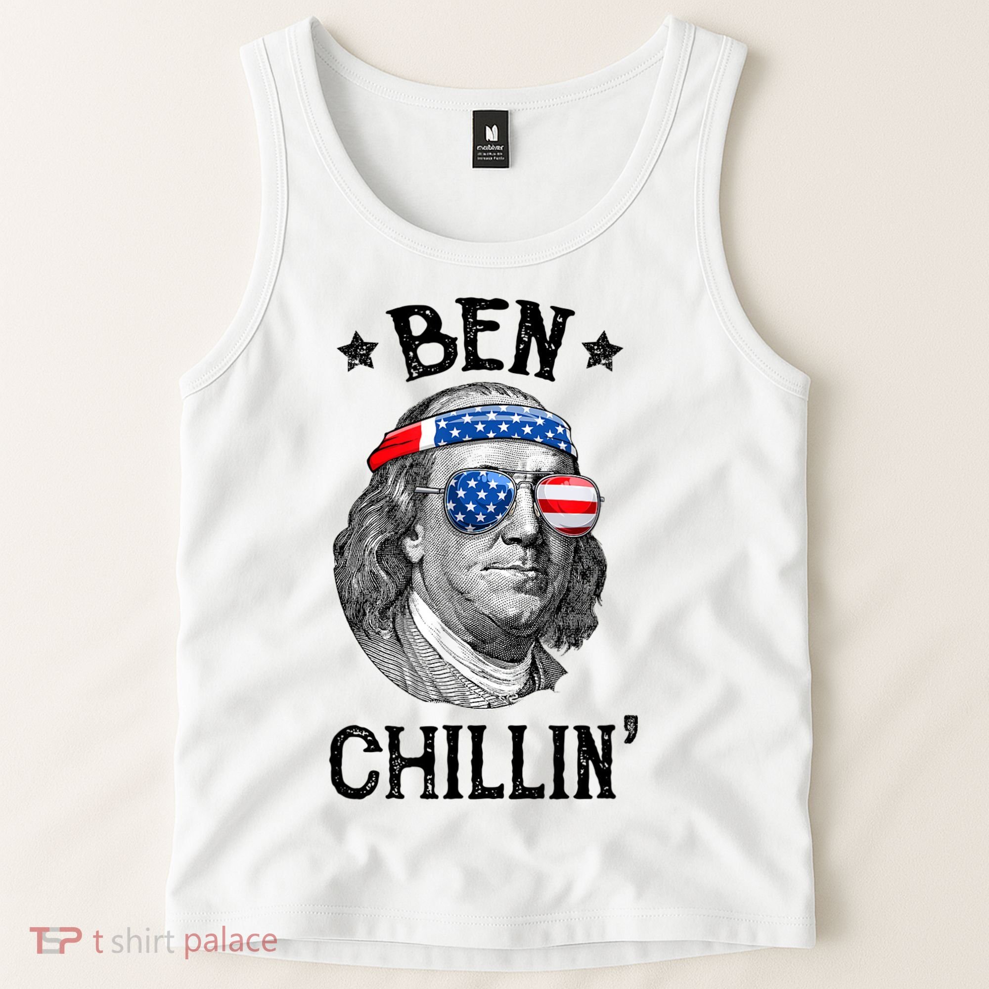 Ben Chillin 4th Of July Ben Franklin USA Independence Flag Tank Top