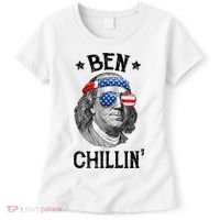 Ben Chillin 4th Of July Ben Franklin USA Independence Flag Women's T-Shirt thumb 0