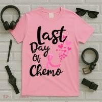 Breast Cancer Awareness Last Day Of Chemo Cancer Women T-Shirt thumb 5