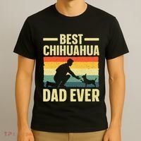 Best Chihuahua Art For Dad Chihuahua Dog Chihuahua Lover T-Shirt thumb 3