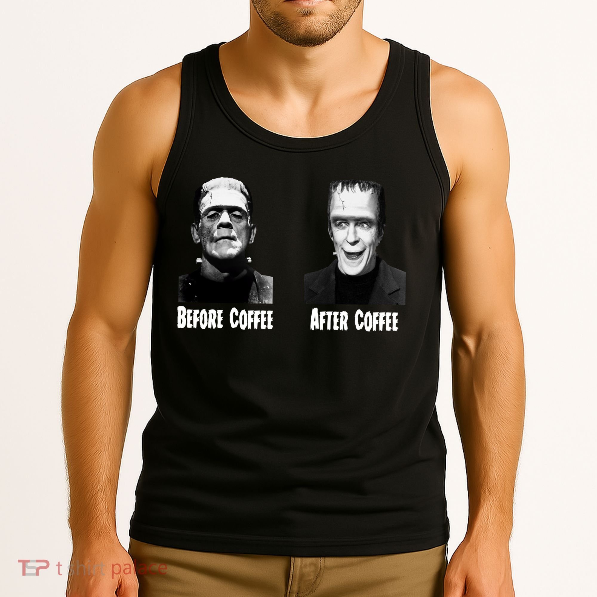 Before Coffee After Coffee Funny Monster Tank Top