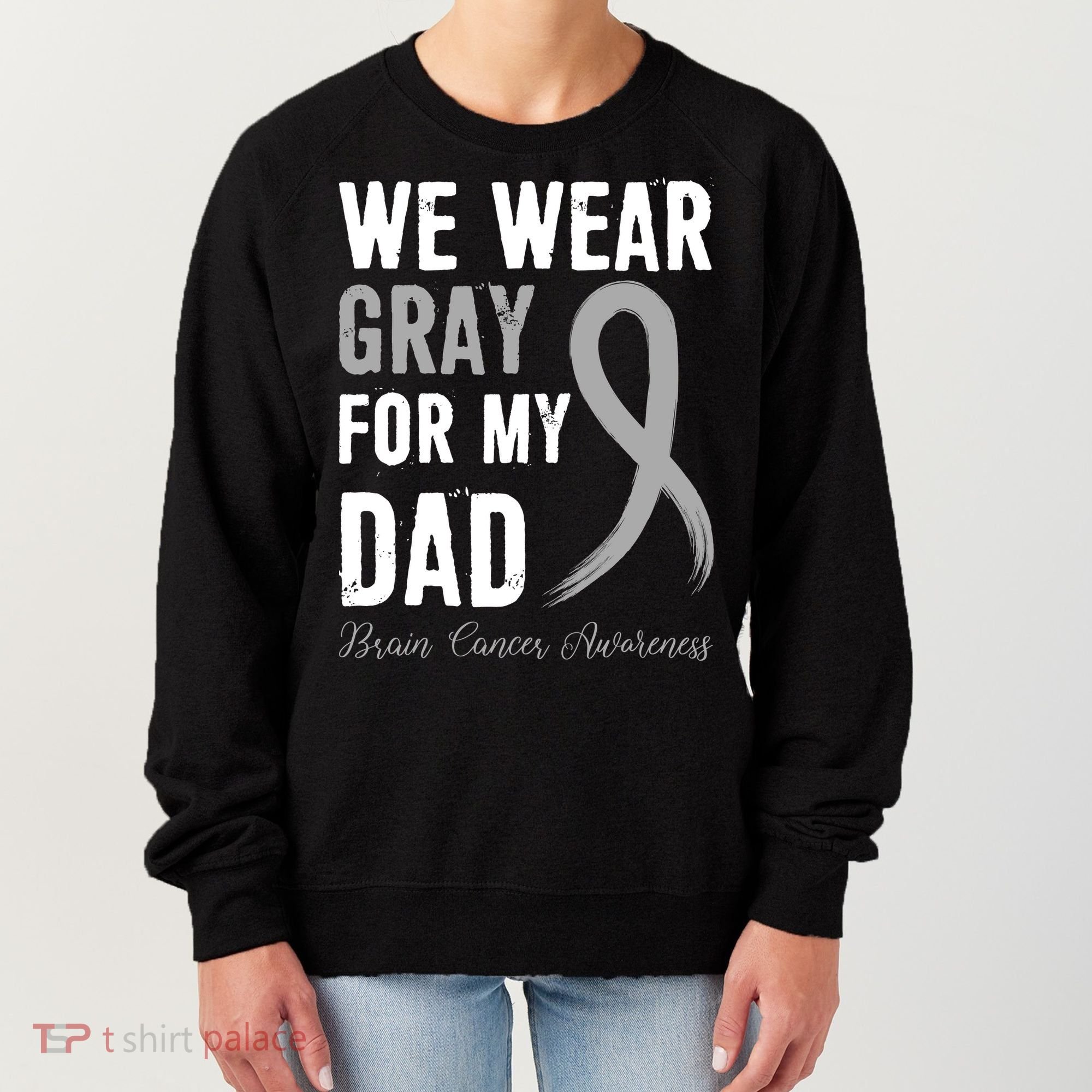 Brain Cancer Awareness T Women's Sweatshirt