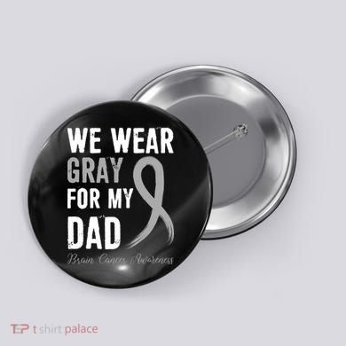 Brain Cancer Awareness T Button