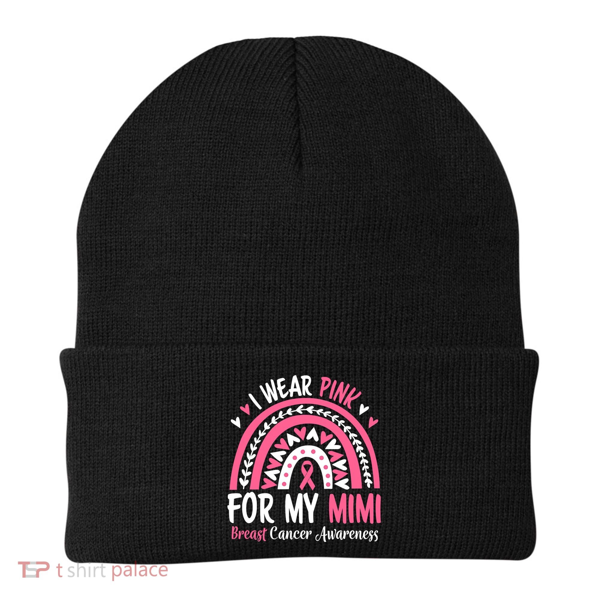 Breast Cancer Awareness Rainbow I Wear Pink For My Mimi Beanie