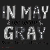 Brain Cancer Awareness Month In May We Wear Gray Women's Sweatshirt thumb 2