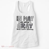 Brain Cancer Awareness Month In May We Wear Gray Women's Tank Top thumb 0