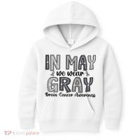 Brain Cancer Awareness Month In May We Wear Gray Kids Hoodie thumb 0