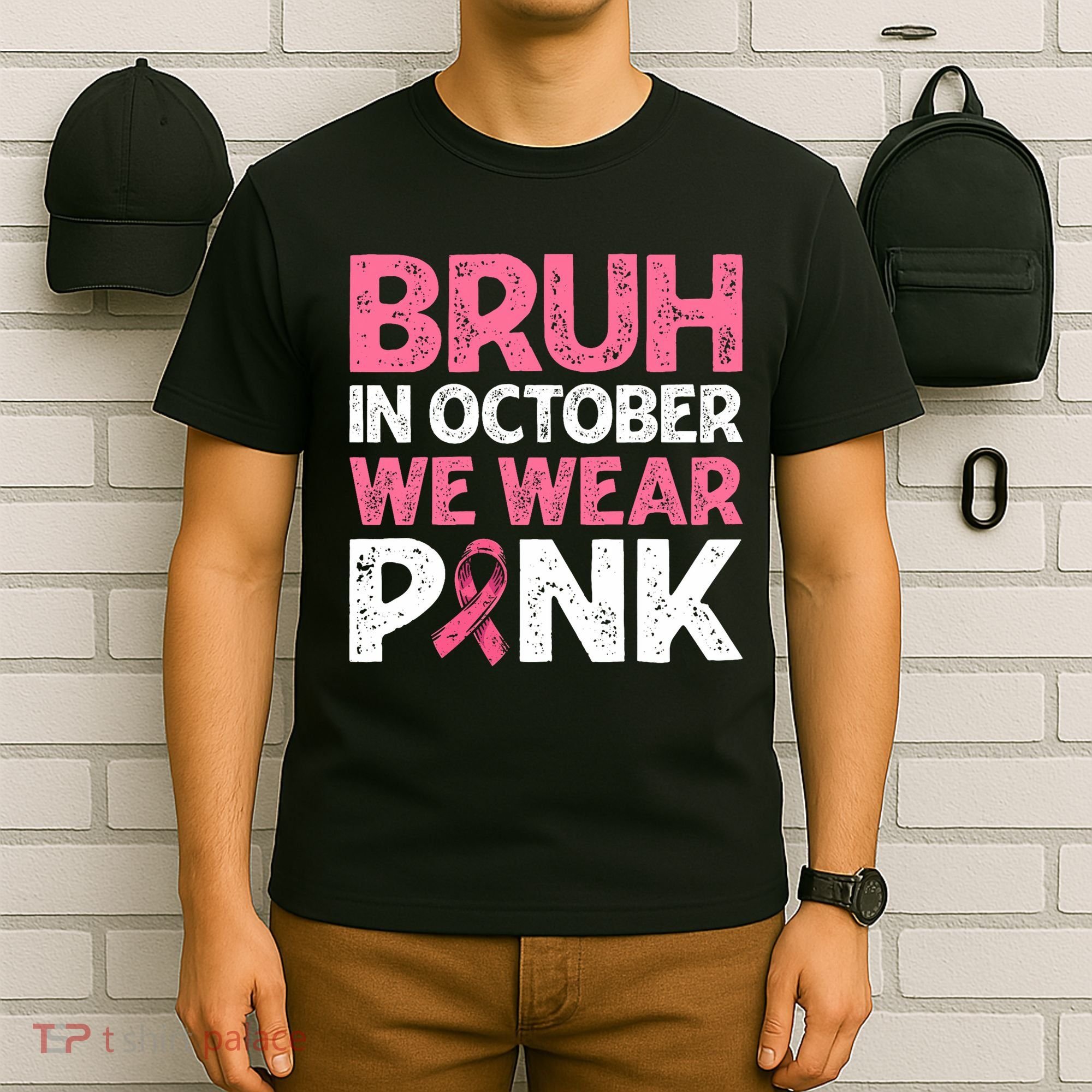 Breast Cancer Awareness For Boy Bruh In October We Wearpink T-Shirt