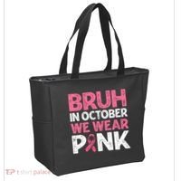 Breast Cancer Awareness For Boy Bruh In October We Wearpink Tote Bag thumb 2