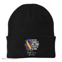 Bladder Cancer Awareness In This Family No One Fights Alone Great Gift Beanie thumb 0