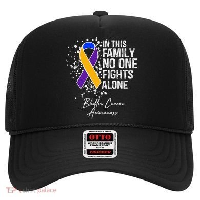 Bladder Cancer Awareness In This Family No One Fights Alone Great Gift Hat