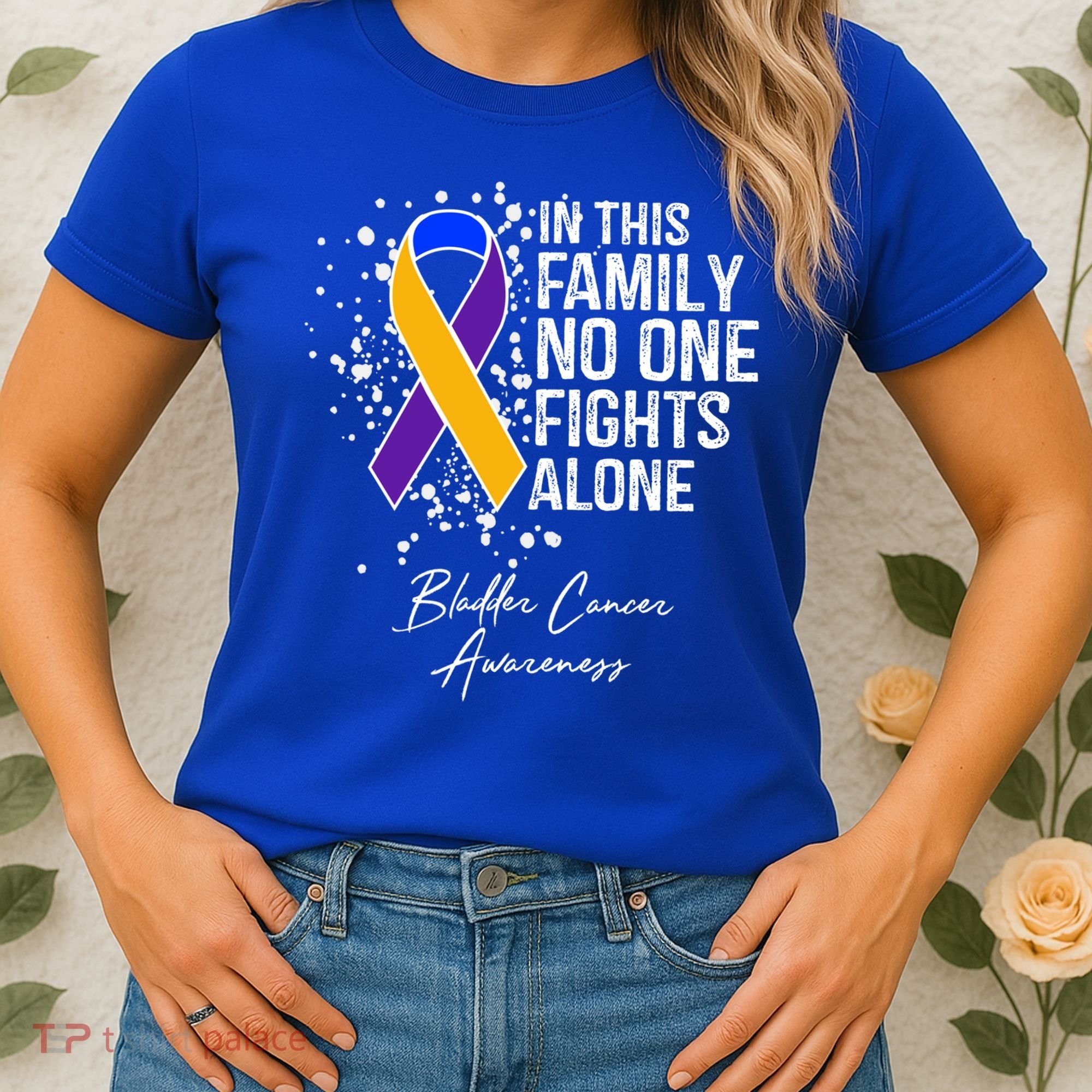 Bladder Cancer Awareness In This Family No One Fights Alone Great Gift Women's T-Shirt
