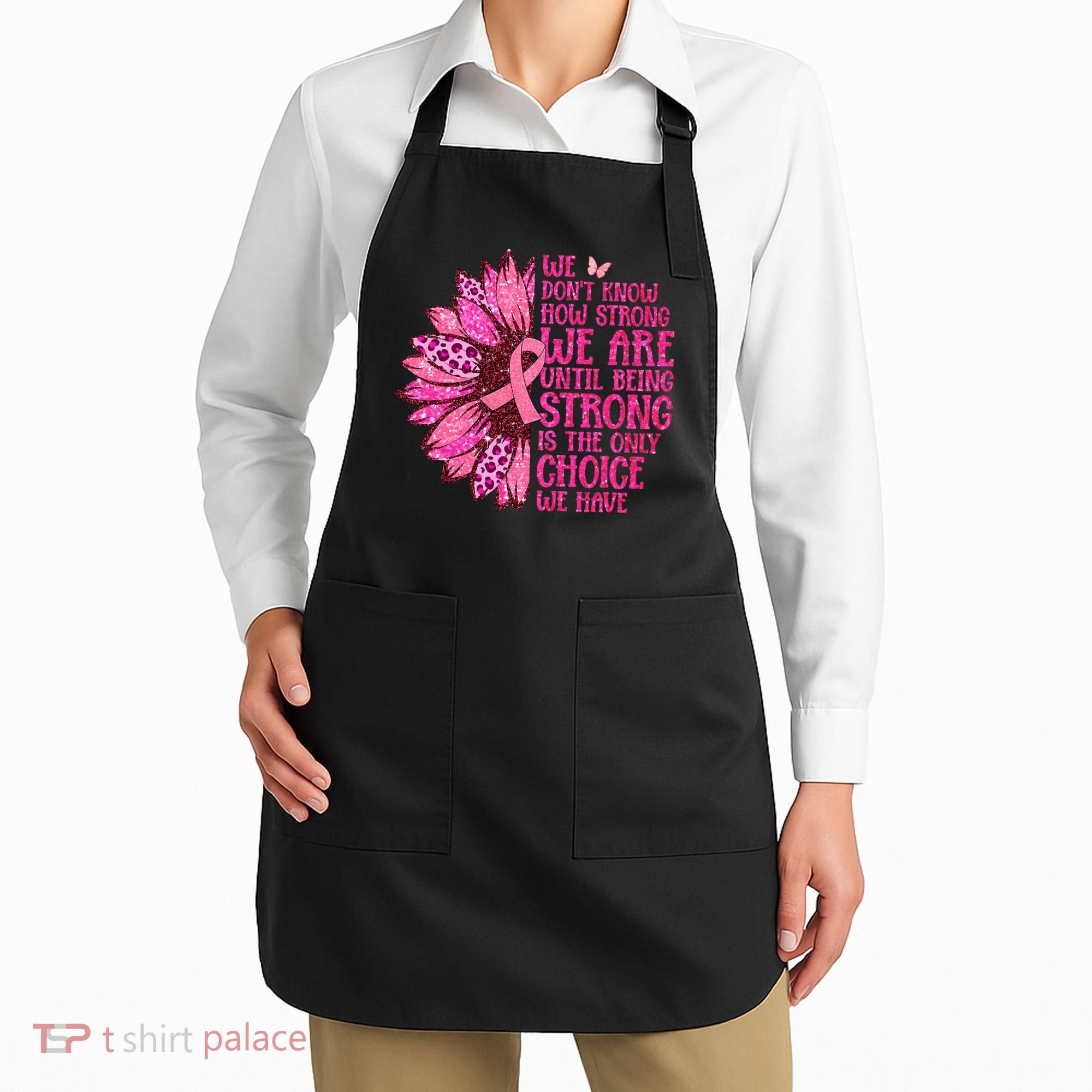 Breast Cancer Awareness Survivor In October We Wear Pink Sunflower Apron
