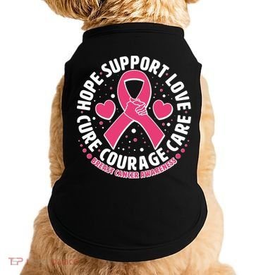Breast Cancer Awareness Hope Support Love Cure Courage Care Doggie Tank