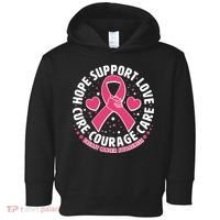 Breast Cancer Awareness Hope Support Love Cure Courage Care Toddler Hoodie thumb 0