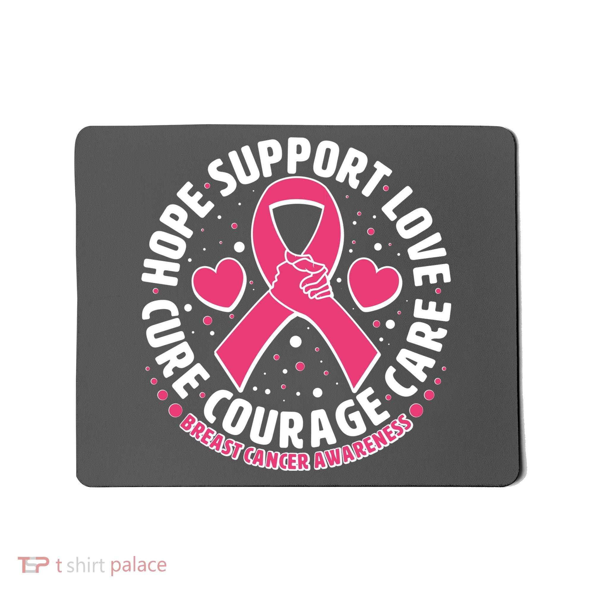 Breast Cancer Awareness Hope Support Love Cure Courage Care Mousepad