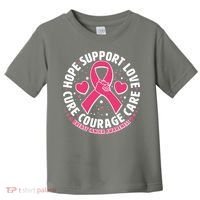 Breast Cancer Awareness Hope Support Love Cure Courage Care Toddler T-Shirt thumb 0