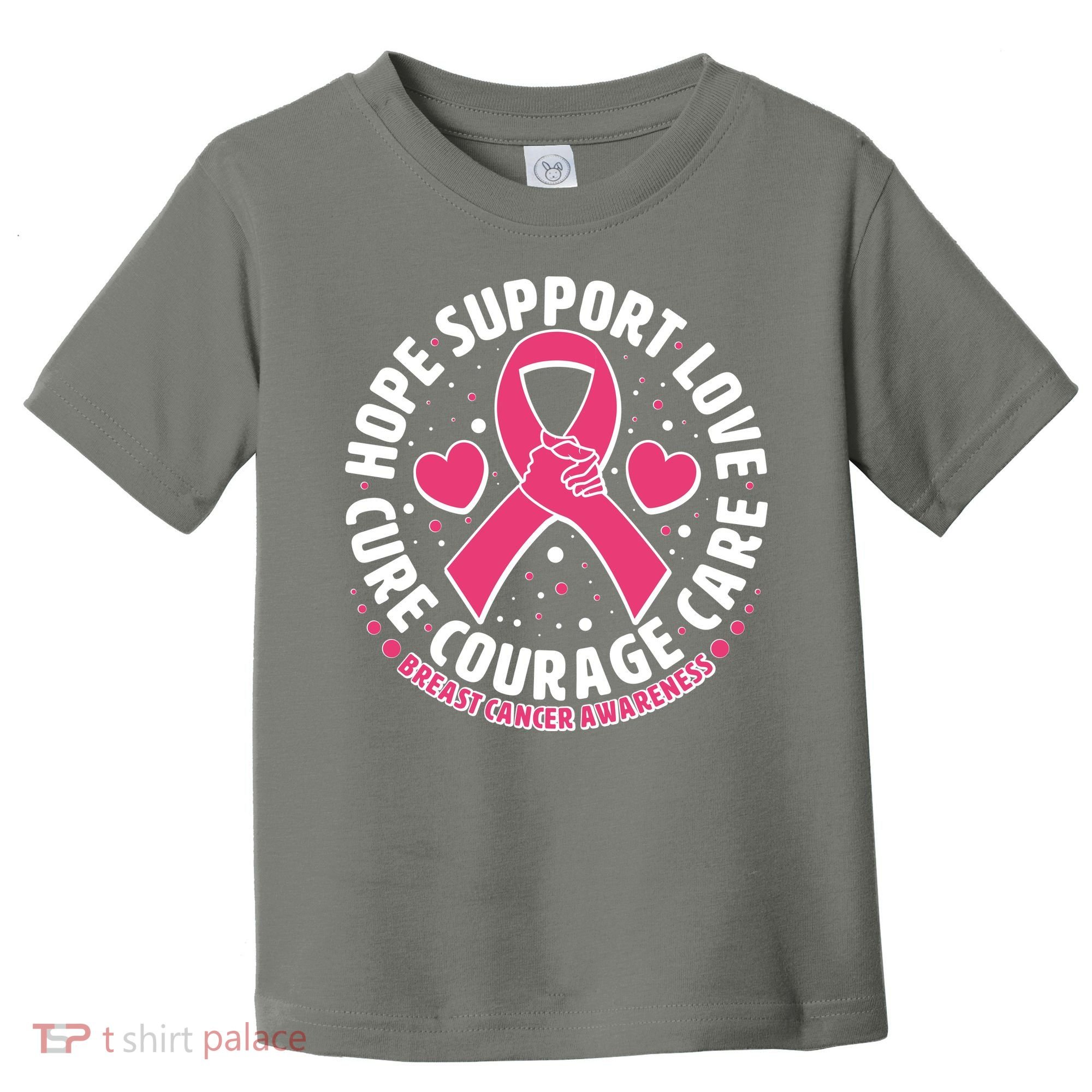 Breast Cancer Awareness Hope Support Love Cure Courage Care Toddler T-Shirt