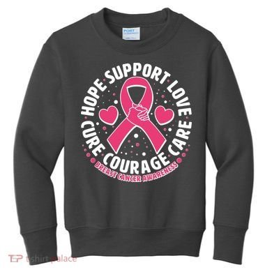 Breast Cancer Awareness Hope Support Love Cure Courage Care Kids Sweatshirt