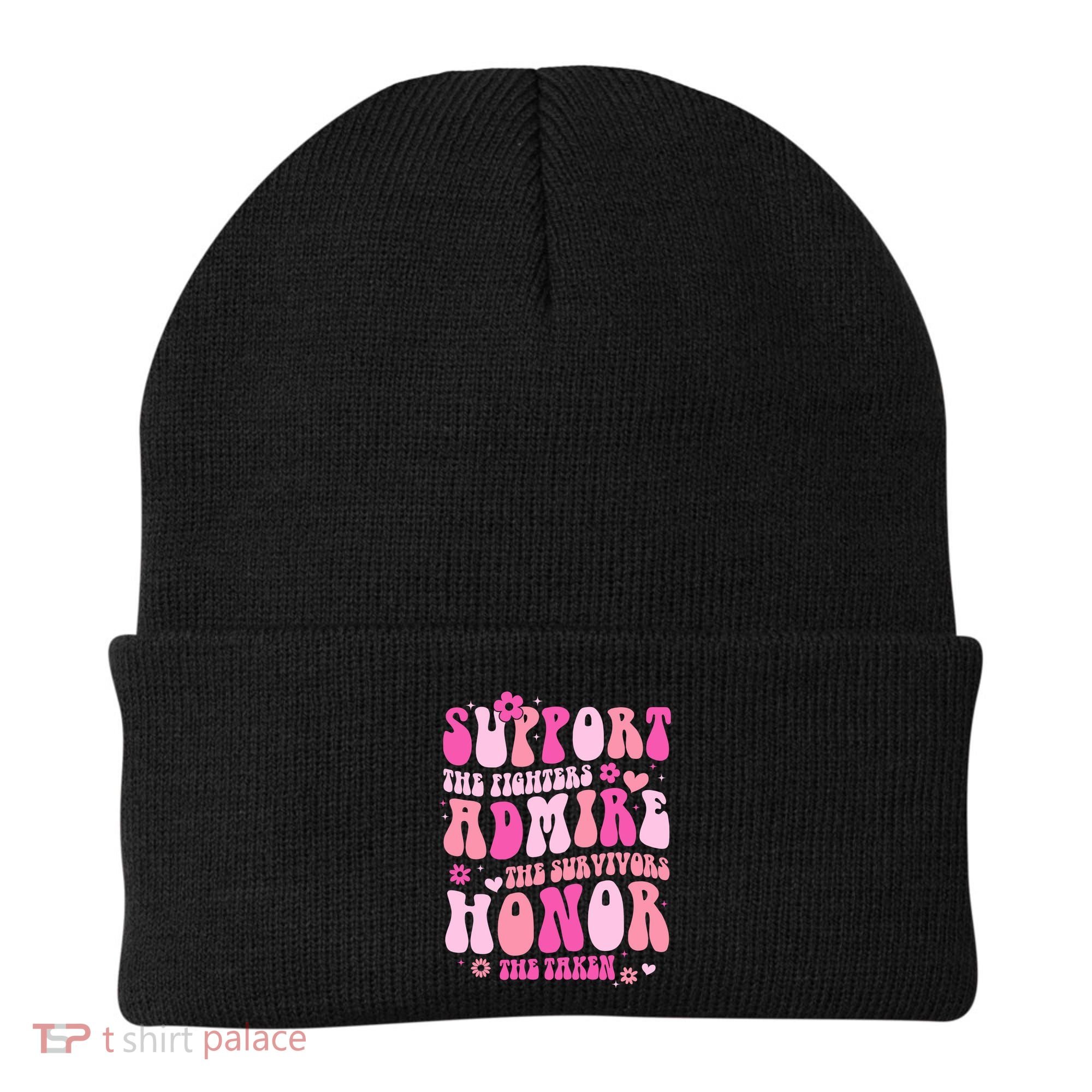 Breast Cancer Awareness Support Admire Honor Beanie