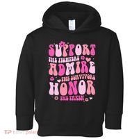 Breast Cancer Awareness Support Admire Honor Toddler Hoodie thumb 0