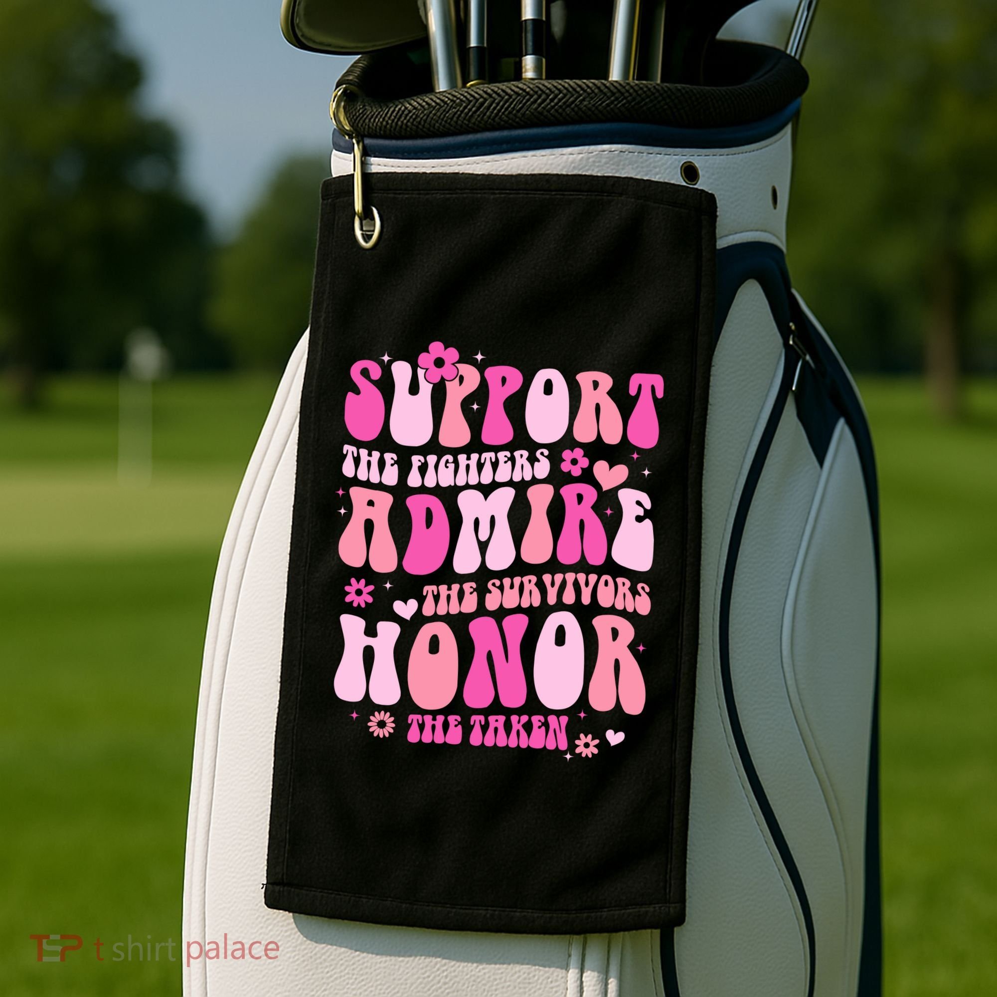 Breast Cancer Awareness Support Admire Honor Golf Towel