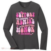 Breast Cancer Awareness Support Admire Honor Women's Long Sleeve Shirt thumb 0