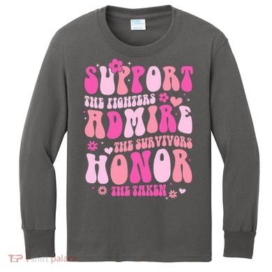 Breast Cancer Awareness Support Admire Honor Kids Long Sleeve Shirt