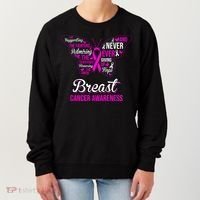 Breast Cancer Awareness Pink Butterfly Ribbon Quotes Women's Sweatshirt thumb 0