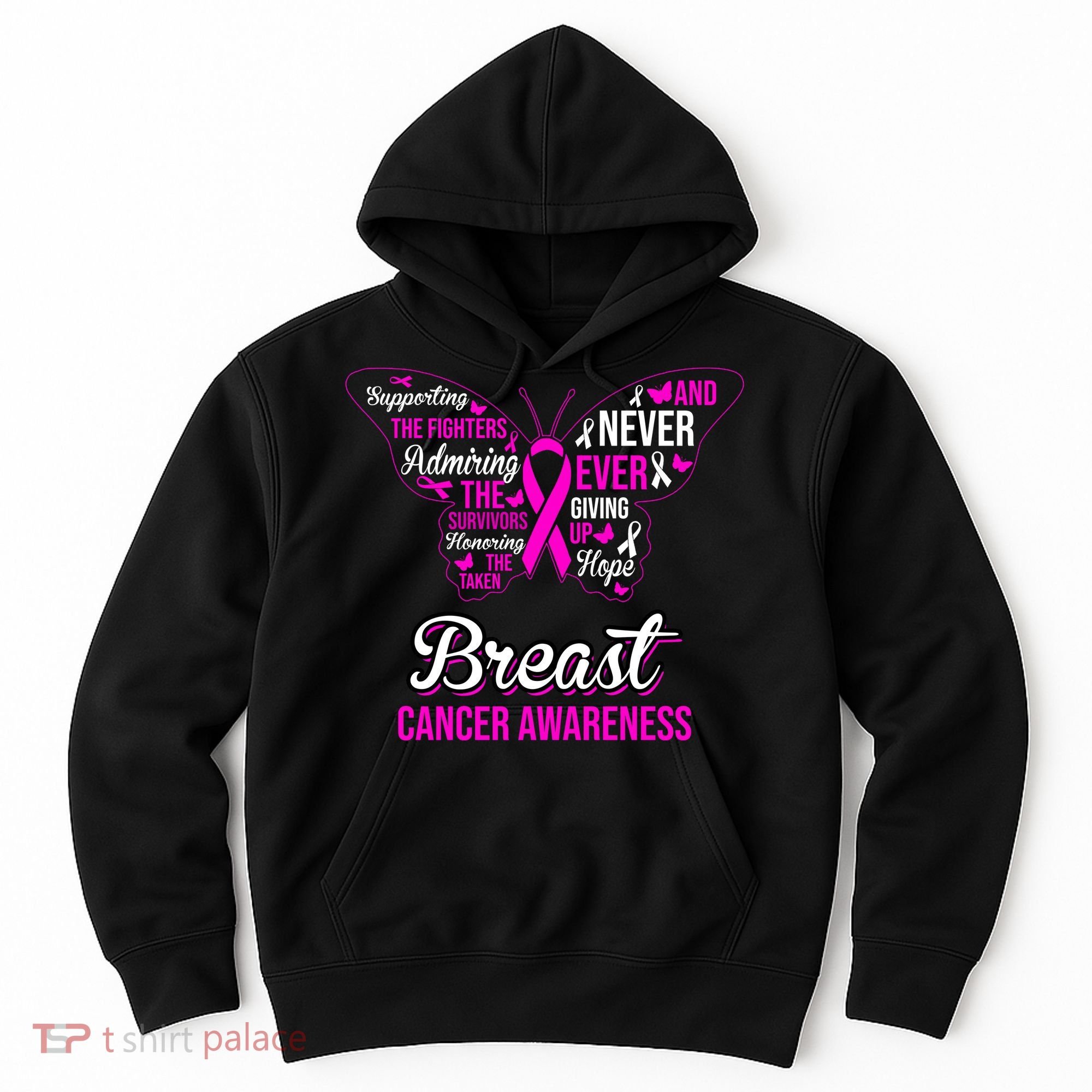 Breast Cancer Awareness Pink Butterfly Ribbon Quotes Hoodie