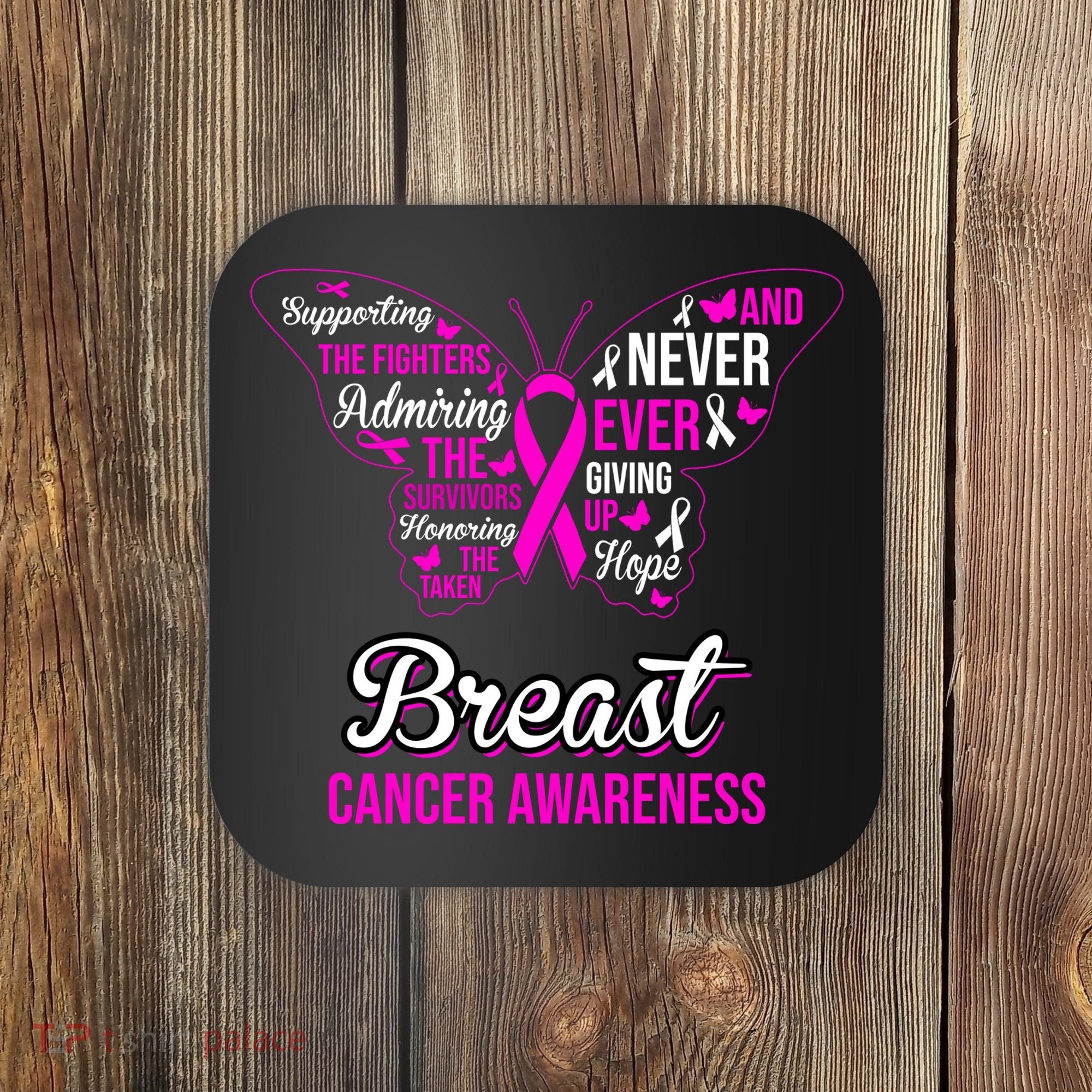 Breast Cancer Awareness Pink Butterfly Ribbon Quotes Coaster