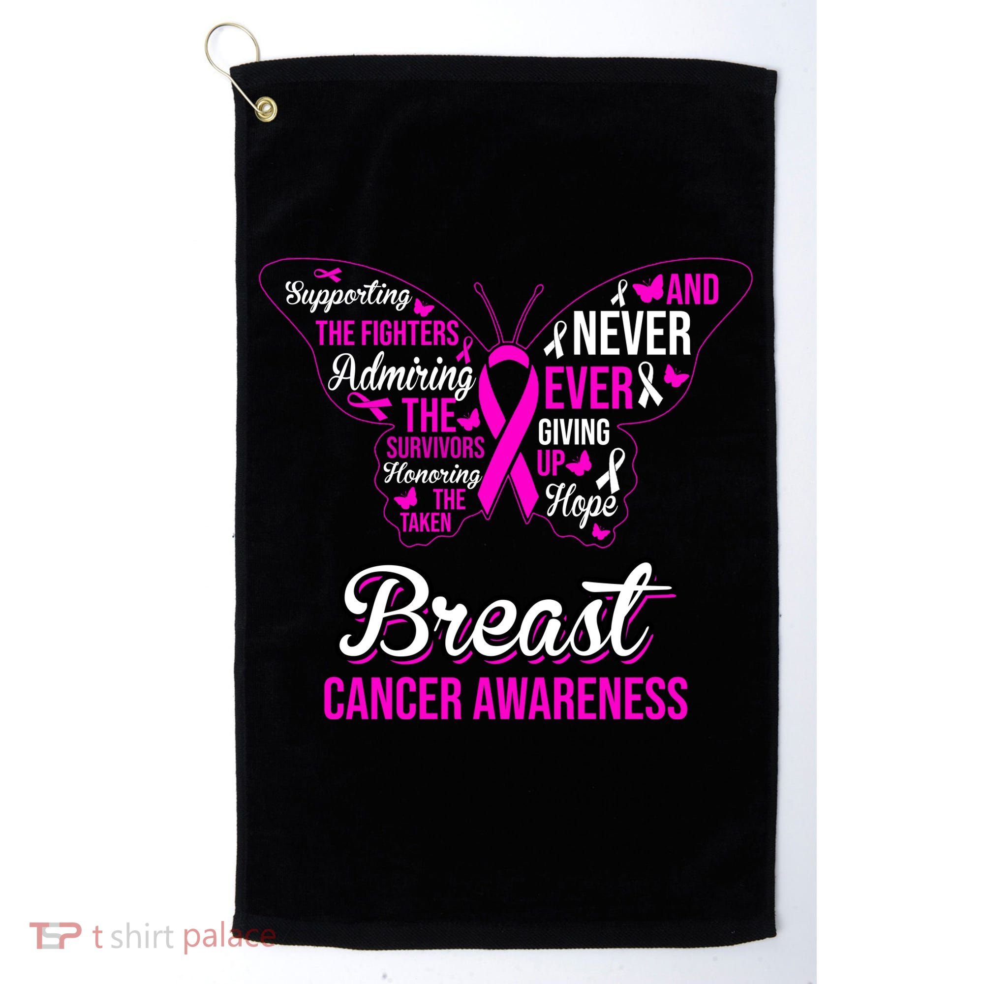 Breast Cancer Awareness Pink Butterfly Ribbon Quotes Golf Towel