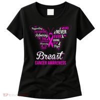 Breast Cancer Awareness Pink Butterfly Ribbon Quotes Women's T-Shirt thumb 0