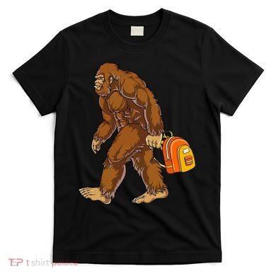 Bigfoot Carrying a Backpack Sasquatch Back To School Funny T-Shirt