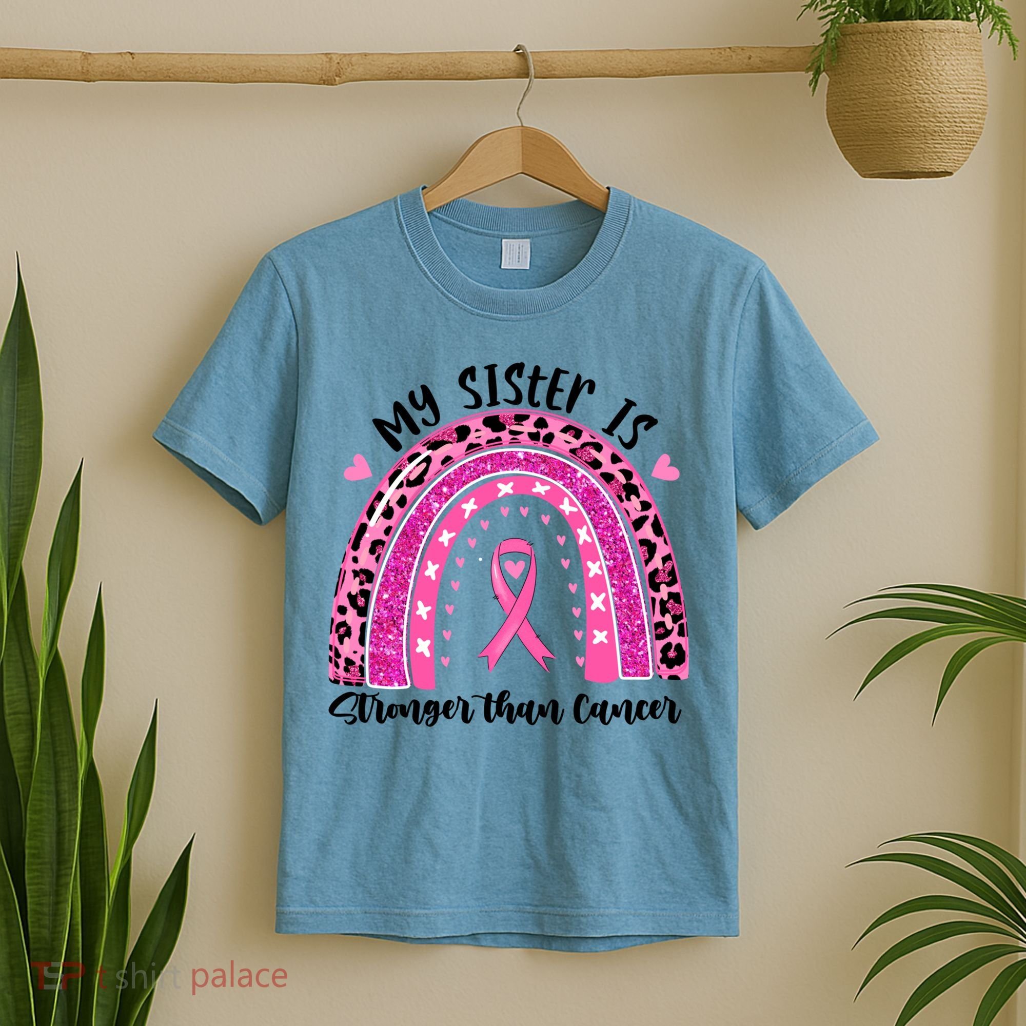 Breast Cancer Awareness My Sister Is Stronger Than Cancer Meaningful Gift T-Shirt