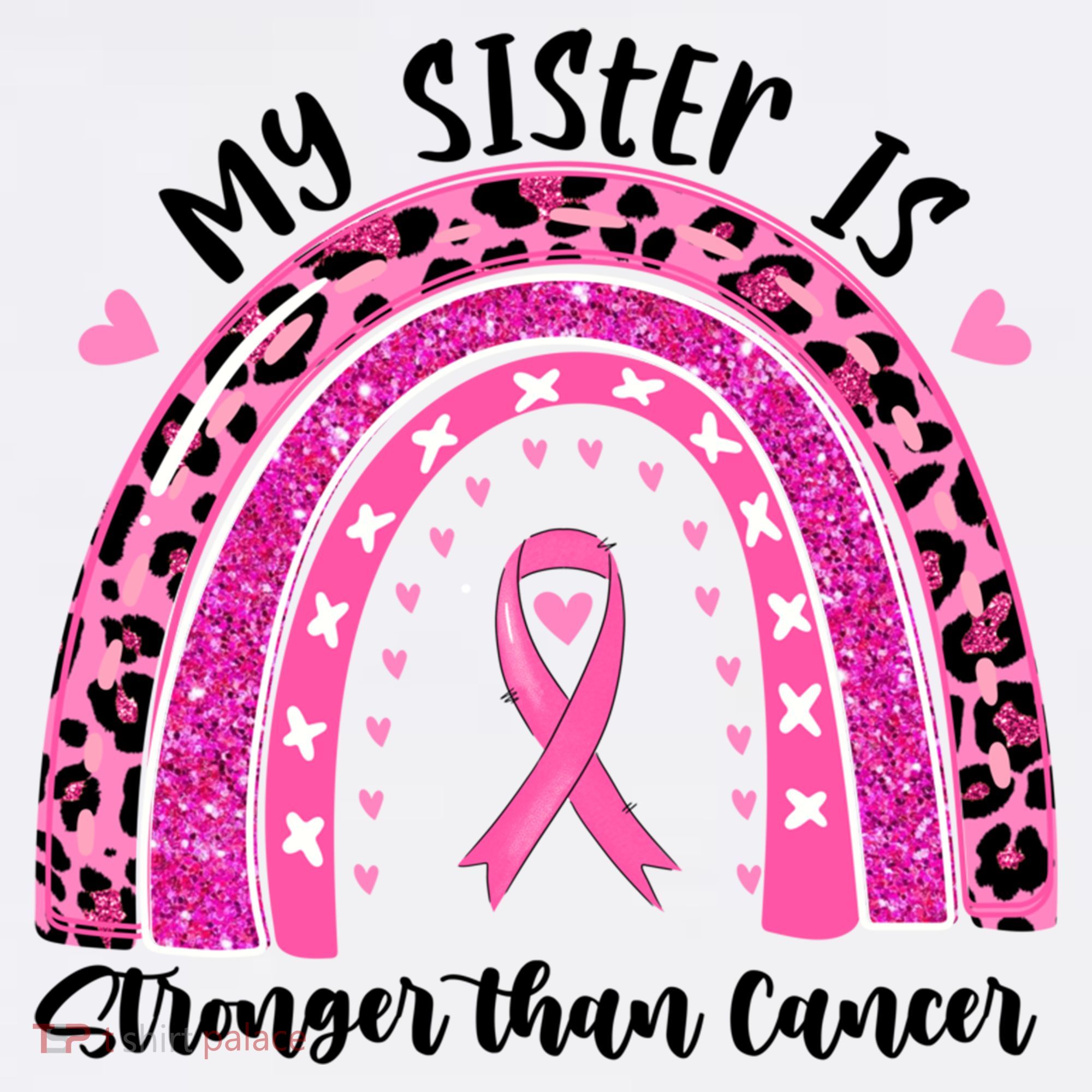 Breast Cancer Awareness My Sister Is Stronger Than Cancer Meaningful Gift Women's Hoodie